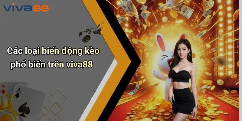Phân Tích Biến Động Kèo: Đặt Cược Thông Minh Cùng VIVA88 3 Phân Tích Biến Động Kèo