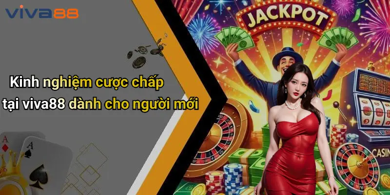 Cược Chấp Là Gì: Tìm Hiểu Loại Cược Phổ Biến Tại VIVA88 5 Cược Chấp Là Gì