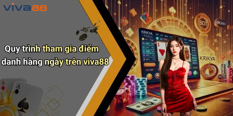 Điểm Danh Hàng Ngày: Cơ Hội Nhận Thưởng Hấp Dẫn Mỗi Ngày 4 Điểm Danh Hàng Ngày