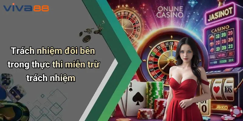 Miễn Trừ Trách Nhiệm 4 Miễn Trừ Trách Nhiệm